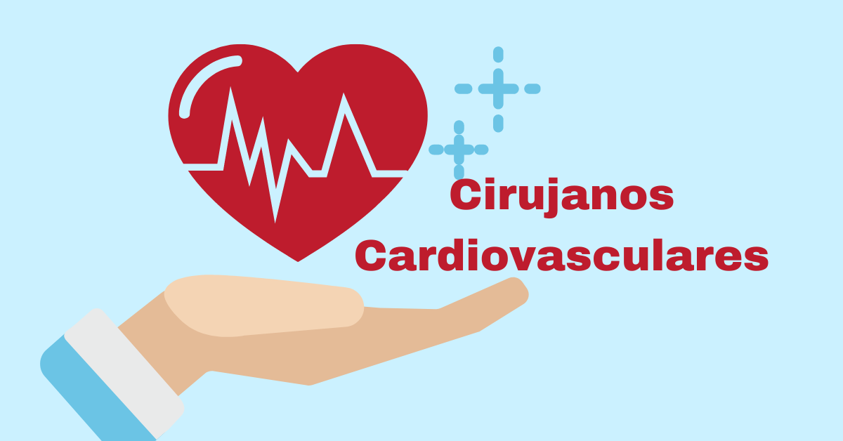 Cirujanos Cardiovasculares en El Salvador