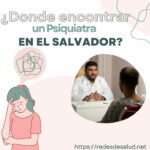 ¿Donde encontrar un Psiquiatra en El Salvador 1