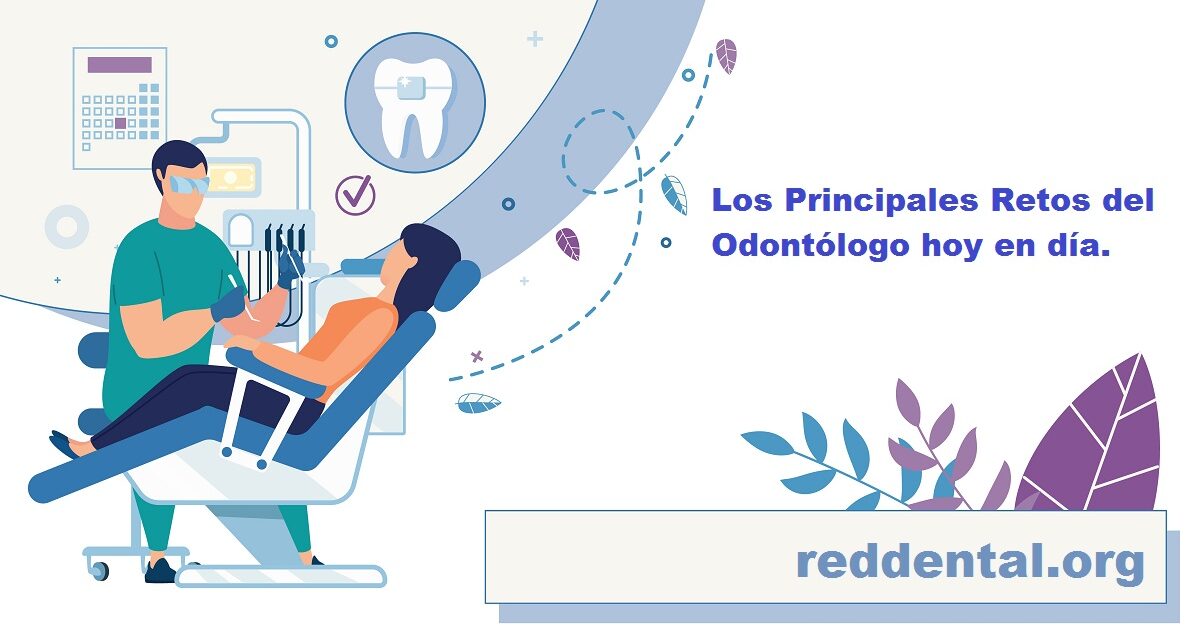 Prioridades de Los Odontologos en la realidad actual.