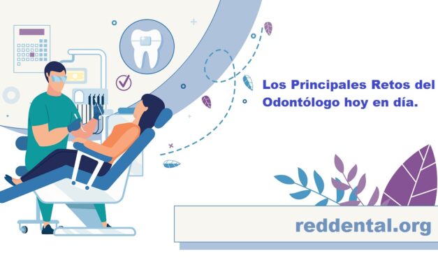 Prioridades de Los Odontologos en la realidad actual.